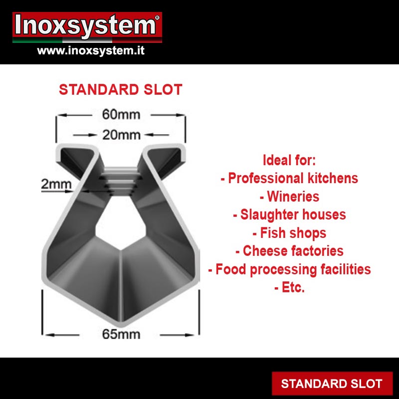 choice of standard slot section in stainless steel
