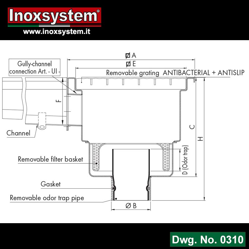 Line 0310 Dwg Gullies with grating and vertical outlet, with one gully-channel connection  removable Total Hygienic internal odor trap pipe and filter basket